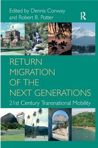 Return Migration of the Next Generations