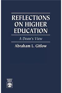 Reflections on Higher Education