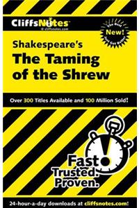 CliffsNotes on Shakespeare's The Taming of the Shrew