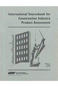 International Sourcebook for Construction Industry Product Assessment