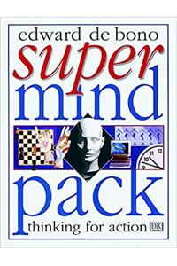 De Bonos Supermind Pack: Expand Your Thinking Powers With Strategic Games & Mental Exercises