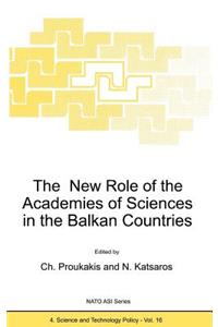 New Role of the Academies of Sciences in the Balkan Countries