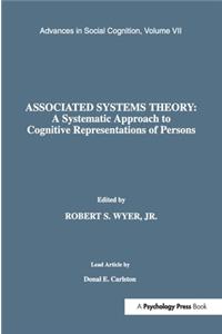 Associated Systems Theory: A Systematic Approach to Cognitive Representations of Persons