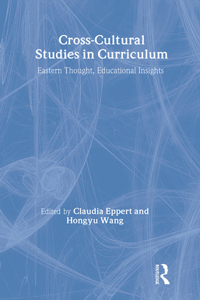 Cross-Cultural Studies in Curriculum