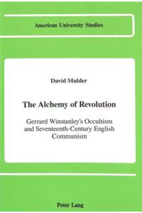 Alchemy of Revolution