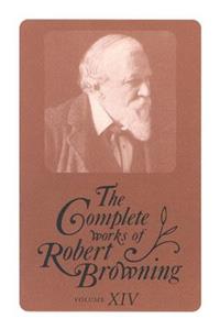 Complete Works of Robert Browning