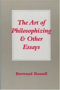 The Art of Philosophizing