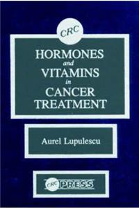 Hormones and Vitamins in Cancer Treatment