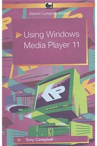 Using Windows Media Player 11