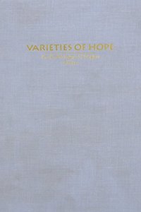 Varieties of Hope