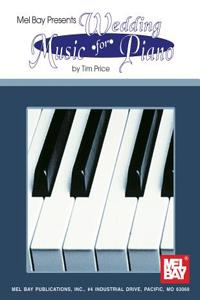 Mel Bay Presents Wedding Music for the Piano