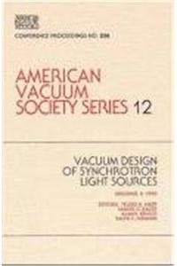 Vacuum Design of Synchrotron Light Sources
