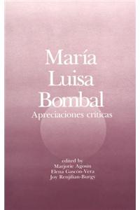 Maria Luisa Bombal: Apreciaciones Criticas