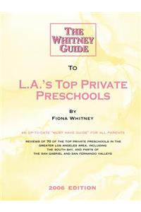 The Whitney Guide to L.A.'s Top Private Preschools
