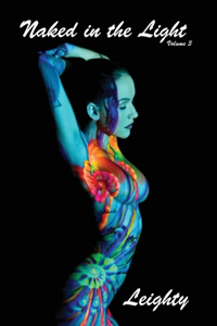 Naked in the Light, Vol 3