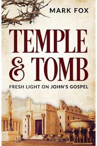 Temple and Tomb