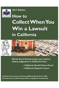 How to Collect When You Win a Lawsuit in California