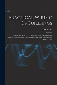 Practical Wiring Of Buildings