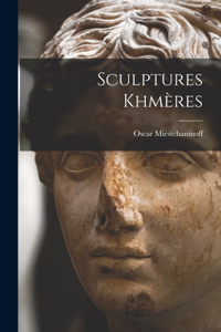 Sculptures Khmères