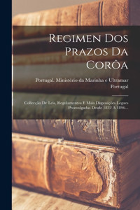 Regimen Dos Prazos Da Corôa