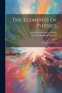 The Elements of Physics