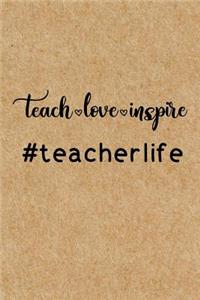 Teach Love Inspire