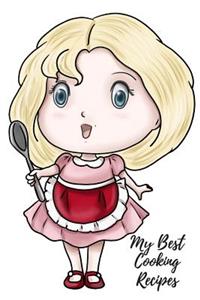 My Best Cooking Recipes