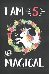 I Am 5 And Magical