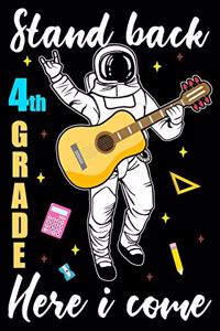Stand back 4th grade here i come