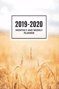 Monthly and Weekly Planner 2019-2020