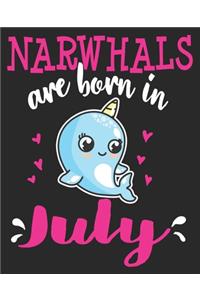 Narwhals Are Born In July