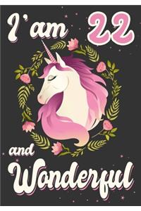 I'am 22 and Wonderful