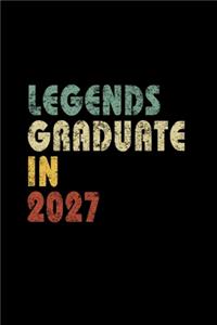 Legends graduate in 2027