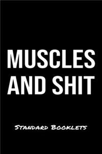 Muscles And Shit Standard Booklets