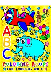 ABC Coloring Books for Toddlers No.77