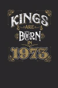 Kings Are Born In 1973