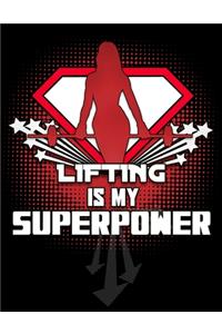 Lifting IS MY SUPERPOWER