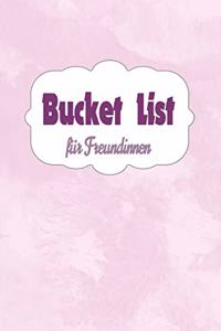 Bucket List für Freundinnen
