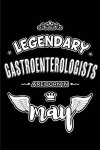 Legendary Gastroenterologists are born in May