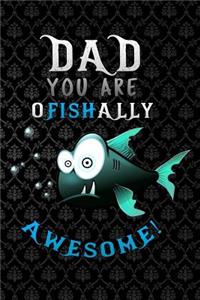 dad you are ofishally awesome