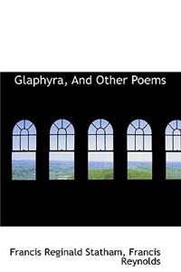 Glaphyra, and Other Poems