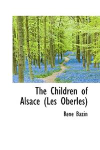 The Children of Alsace (Les Oberles)