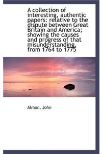 A Collection of Interesting, Authentic Papers