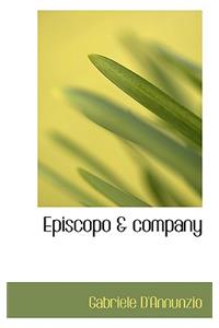 Episcopo & company