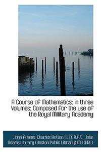 A Course of Mathematics