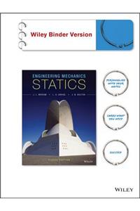 Engineering Mechanics, Binder Ready Version: Statics