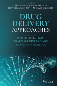 Drug Delivery Approaches