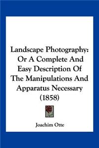 Landscape Photography