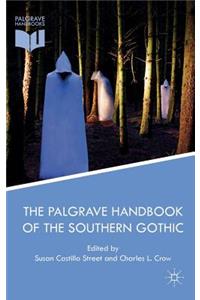 Palgrave Handbook of the Southern Gothic