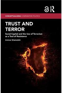 Trust and Terror